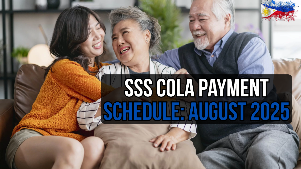 SSS COLA Payment Schedule: August 2025 Updates for Seniors